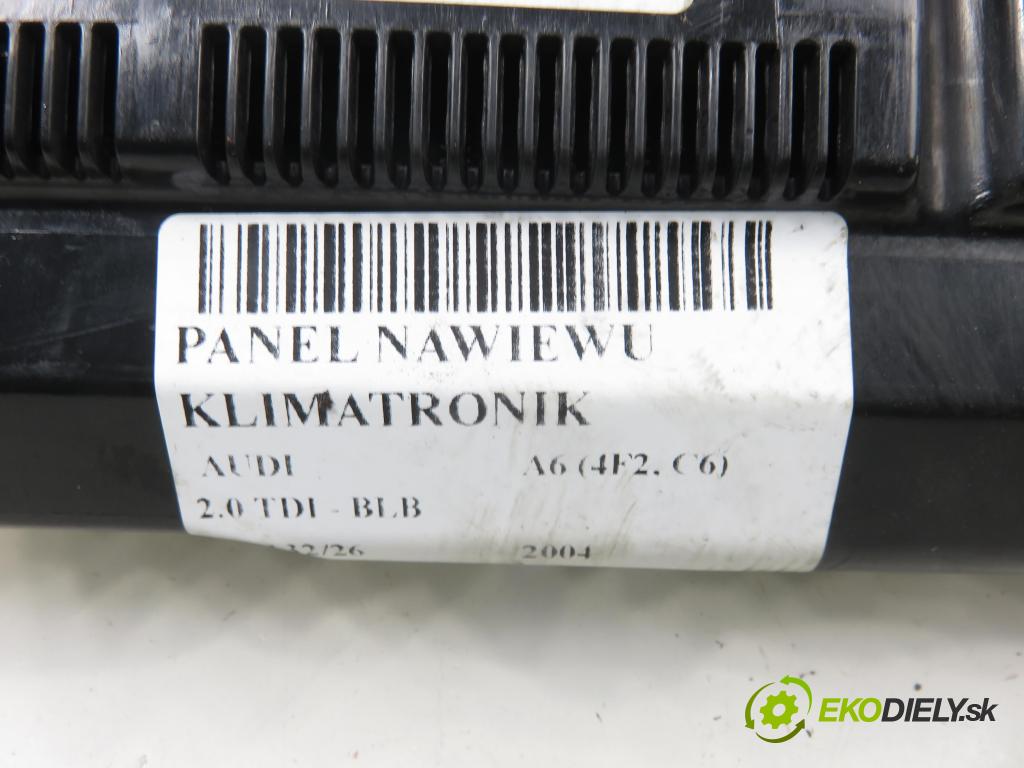 AUDI A6 (4F2, C6) SEDAN 2004 103,00 2.0 TDI - BLB 1968,00 Panel kúrenia KLIMATRONIK 4F1820043G ; 5HB00883431