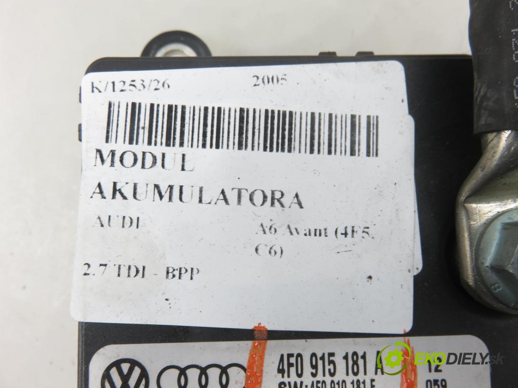 AUDI A6 Avant (4F5, C6) KOMBI 2005 132,00 2.7 TDI - BPP 2698,00 MODUL akumulátora 4F0915181A ; 4F0910181E ; 0199000013