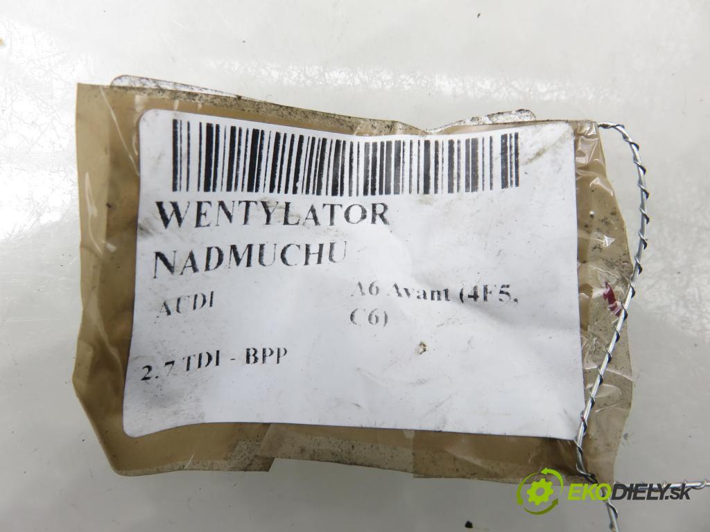 AUDI A6 Avant (4F5, C6) KOMBI 2005 132,00 2.7 TDI - BPP 2698,00 Ventilátor vetráku 4F0820521A ; 4F0910521