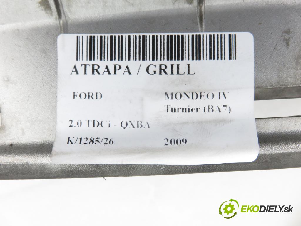 FORD MONDEO IV Turnier (BA7) KOMBI 2009 103,00 2.0 TDCi - QXBA 1997,00 mřížka / maska 7S718200A ; 7S718200D