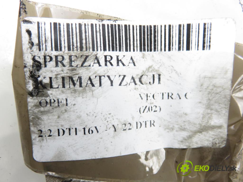 OPEL VECTRA C (Z02) LIFTBACK 2004 92,00 2.2 DTI 16V 125 - Y 22 DTR 2172,00 KOMPRESOR: klimatizace 13171593 (Kompresor klimatizace)
