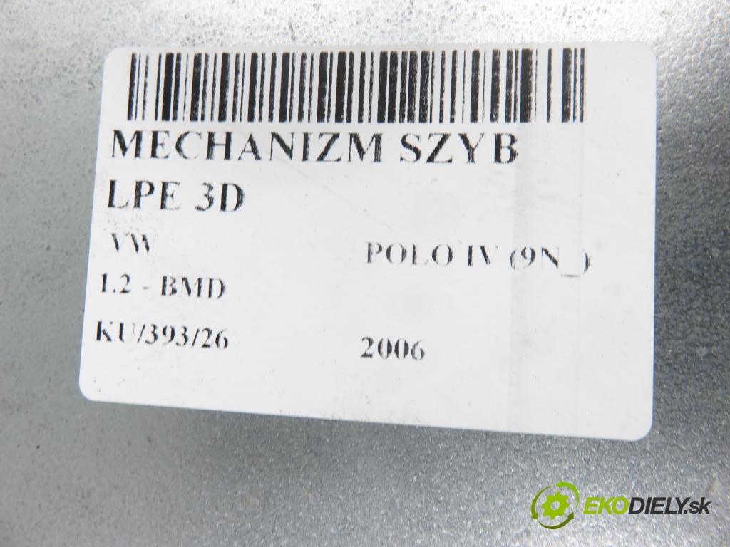 VW POLO (9N_) HB 2006 40,00 1.2 - BMD 1198,00 mechanismus oken 3D 6Y2959802 ; 400911D
