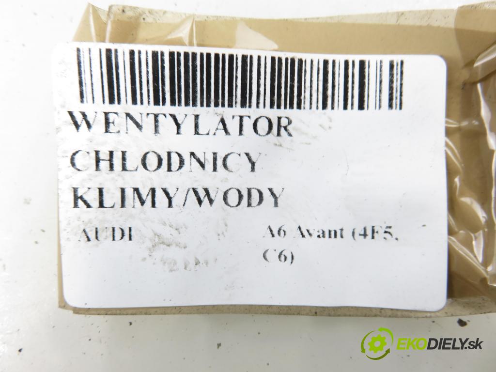 AUDI A6 Avant (4F5, C6) KOMBI 2005 132,00 2.7 TDI - BPP 2698,00 Ventilátor chladič klíma/voda 0130303330 ; 0130303331 ; 1137328364