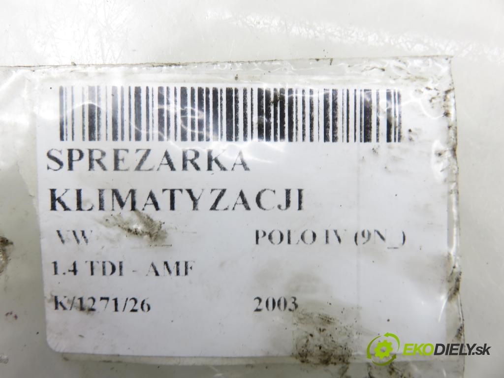 VW POLO (9N_) HB 2003 55,00 1.4 TDI PD 75 - AMF 1422,00 KOMPRESOR: klimatizácie 6Q0820803D ; 4472208127 (Kompresor klimatizácie)