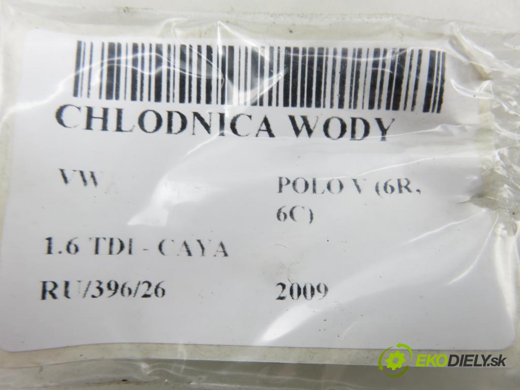 VW POLO (6R, 6C) HB 2009 55,00 1.6 TDI - CAYA 1598,00 chladič vody 6R0121253A