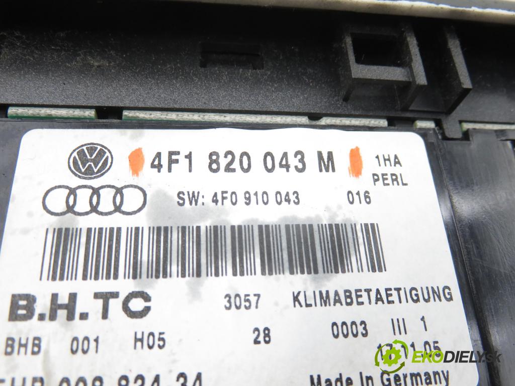AUDI A6 Avant (4F5, C6) KOMBI 2005 132,00 2.7 TDI - BPP 2698,00 Panel topení KLIMATIZACE: 4F1820043M