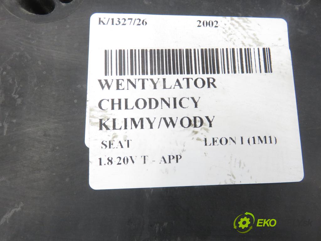 SEAT LEON (1M1) HB 2002 132,00 1.8 20V T - APP 1781,00 ventilátor chladič PODNEBÍ / VODA 1J0121207M