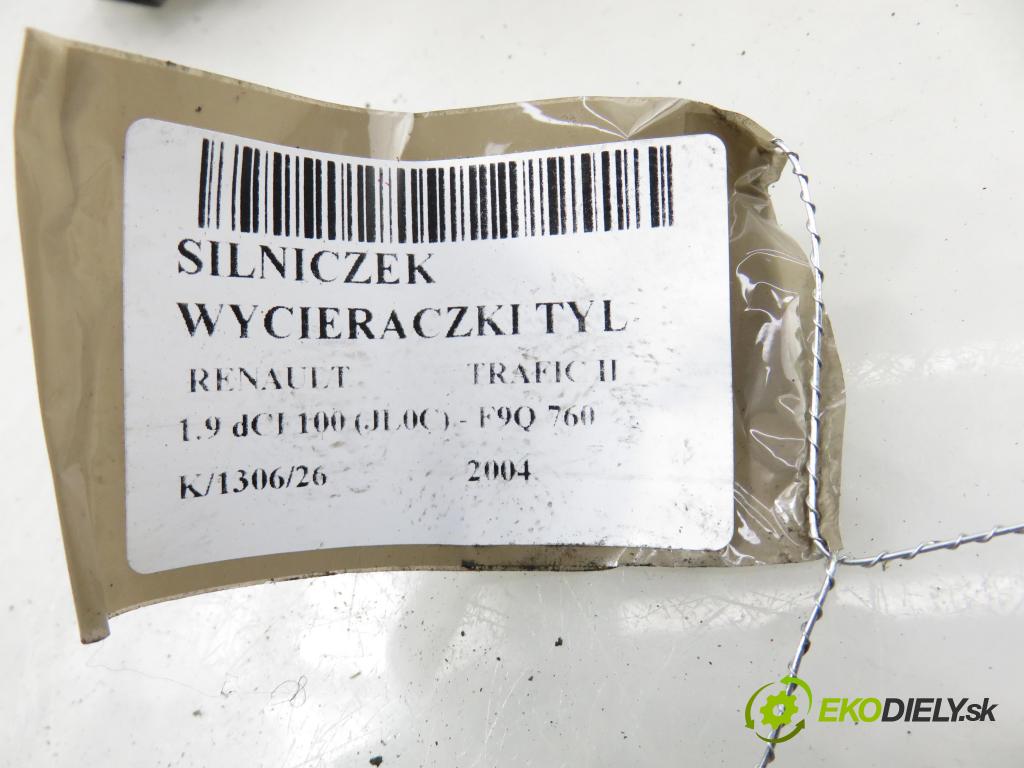 RENAULT TRAFIC II Autobus (JL) BUS 2004 74,00 1.9 dCI 100 (JL0C) - F9Q 760 1870,00 Motorček stierače zadné 7700311590D ; 91165699 ; 53014312