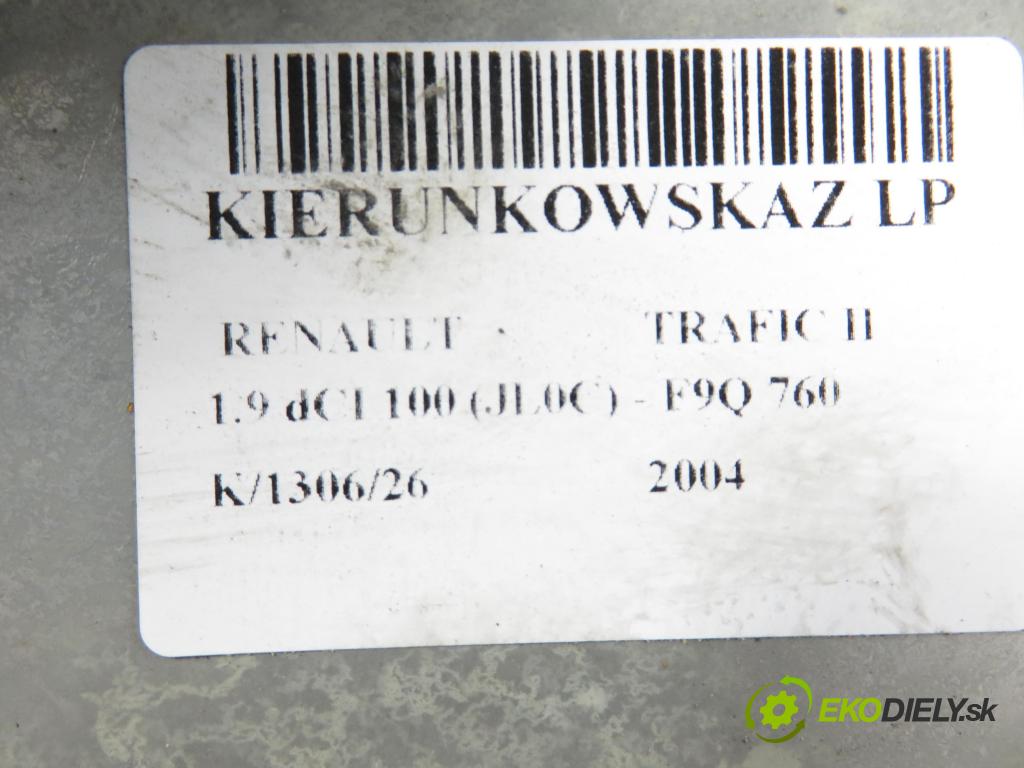 RENAULT TRAFIC II Autobus (JL) BUS 2004 74,00 1.9 dCI 100 (JL0C) - F9Q 760 1870,00 směrovka LP 8200007031 ; 91166120