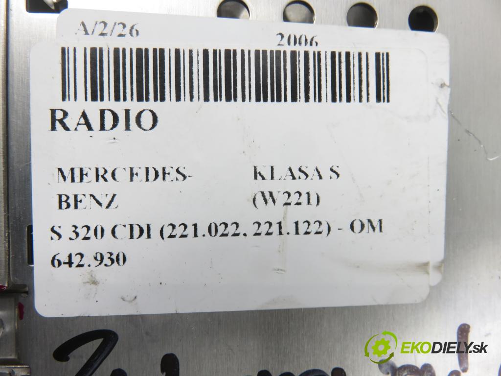 MERCEDES-BENZ KLASA S (W221) SEDAN 2006 173,00 S 320 CDI (221.022, 221.122) - OM 642.930 2987,00 měnič CD 2218709287 ; 2218201426