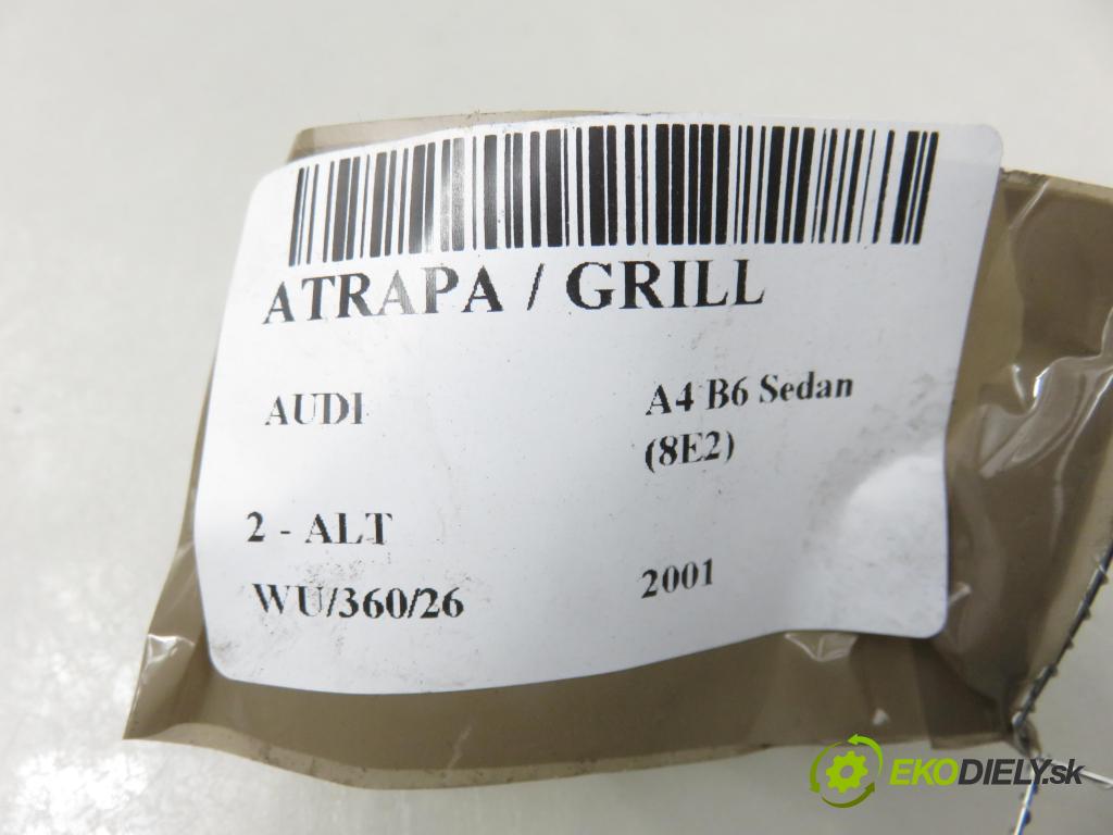 AUDI A4 (8E2, B6) SEDAN 2001 96,00 2 - ALT 1984,00 Mriežka / maska 8E0853651B