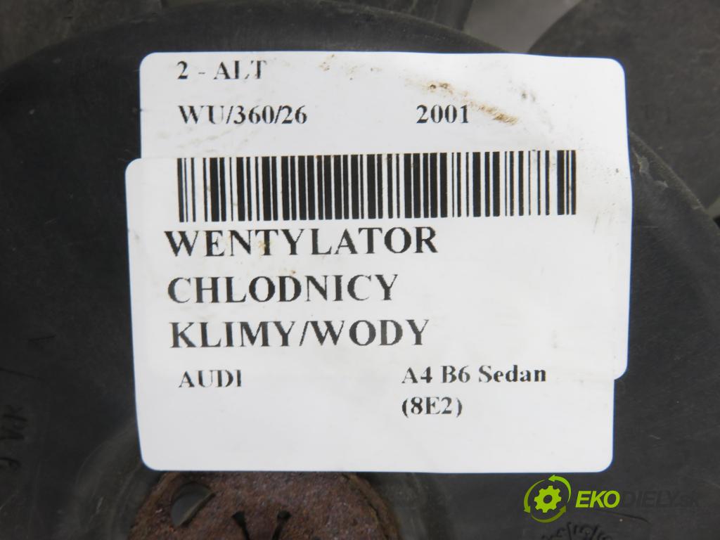 AUDI A4 (8E2, B6) SEDAN 2001 96,00 2 - ALT 1984,00 ventilátor chladič PODNEBÍ / VODA 
