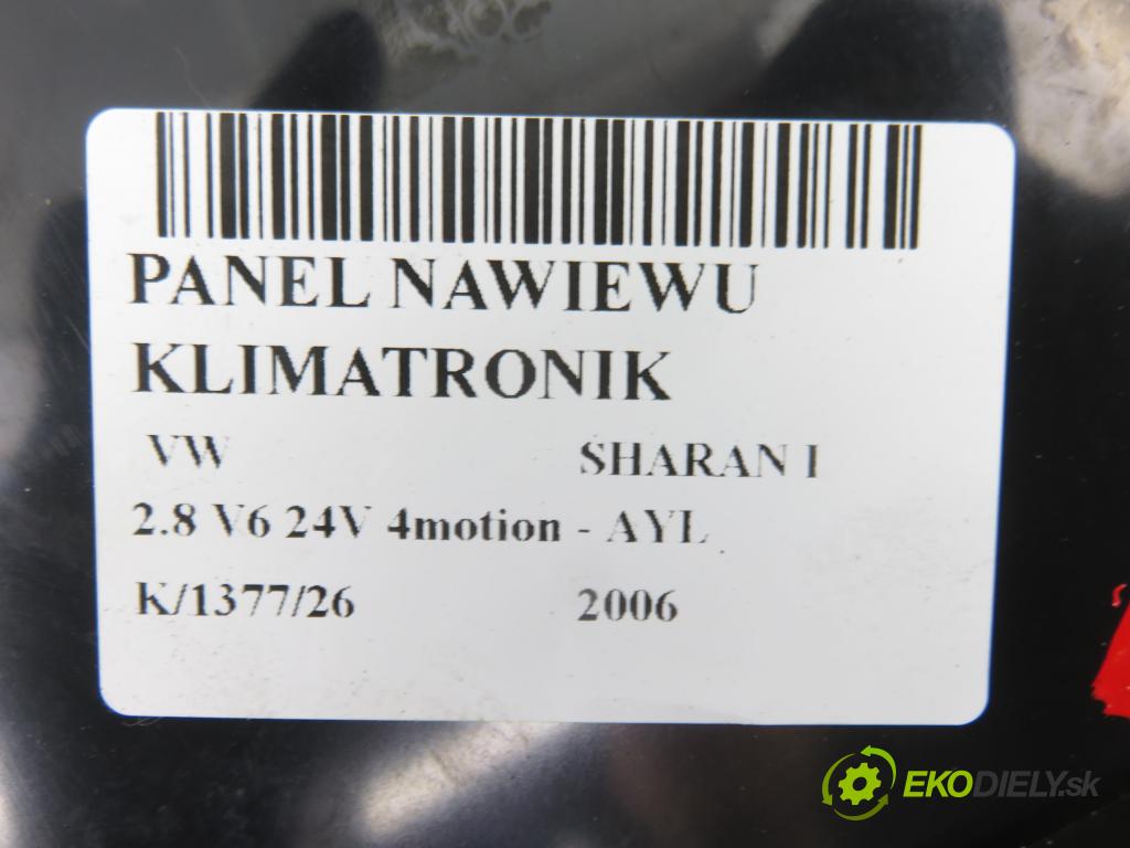 VW SHARAN (7M8, 7M9, 7M6) MINIVAN 2006 150,00 2.8 V6 24V 4motion - AYL 2792,00 Panel topení KLIMATRONIK 7M3907040J ; 5HB00796311