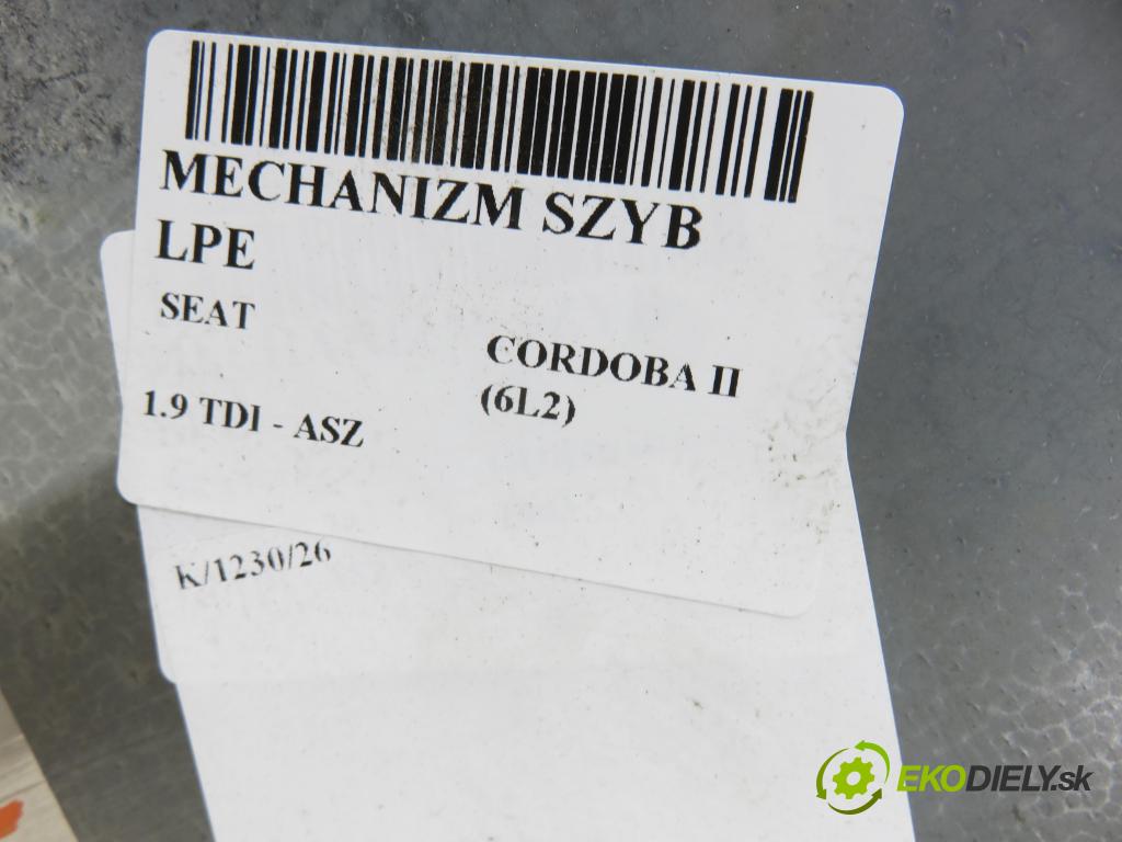 SEAT CORDOBA (6L2) SEDAN 2003 96,00 1.9 TDI - ASZ 1896,00 Mechanizmus okien 6L4837751T ; 6Q2959802A ; 6L4837755J