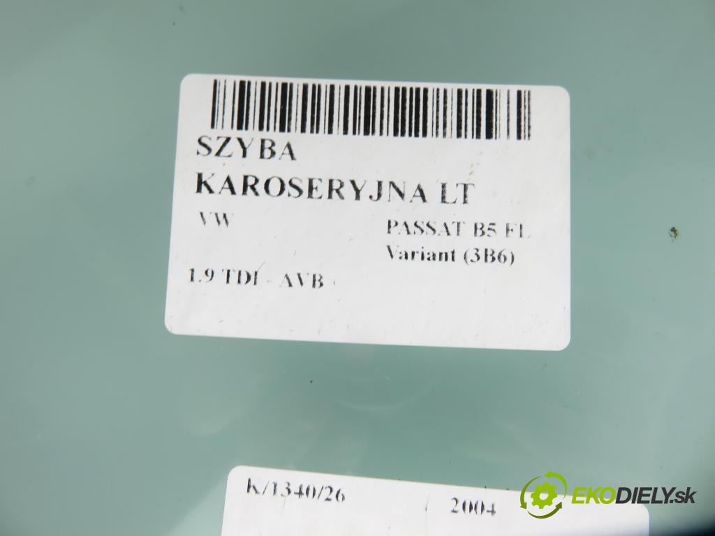 VW PASSAT B5.5 Variant (3B6) KOMBI 2004 74,00 1.9 TDI - AVB 1896,00 okno dveří LT 