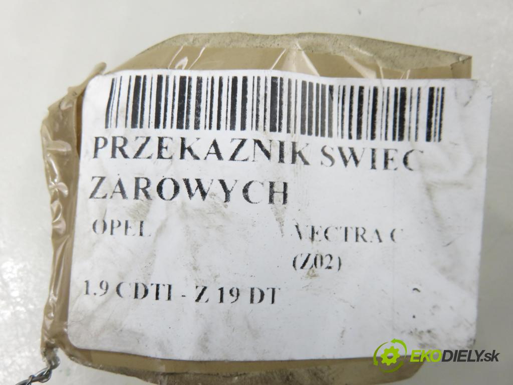 OPEL VECTRA C (Z02) SEDAN 2006 88,00 1.9 CDTI 8V 120 - Z 19 DT 1910,00 RELÉ: SWIEC: 55353011 ; 51299014B