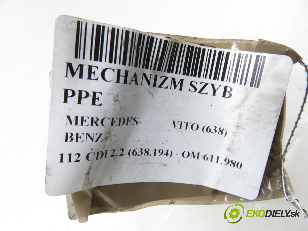 MERCEDES-BENZ VITO Autobus (638) BUS 1999 90,00 112 CDI 2.2 122  - OM 611.980 2151,00 Mechanizmus okien 0130821666