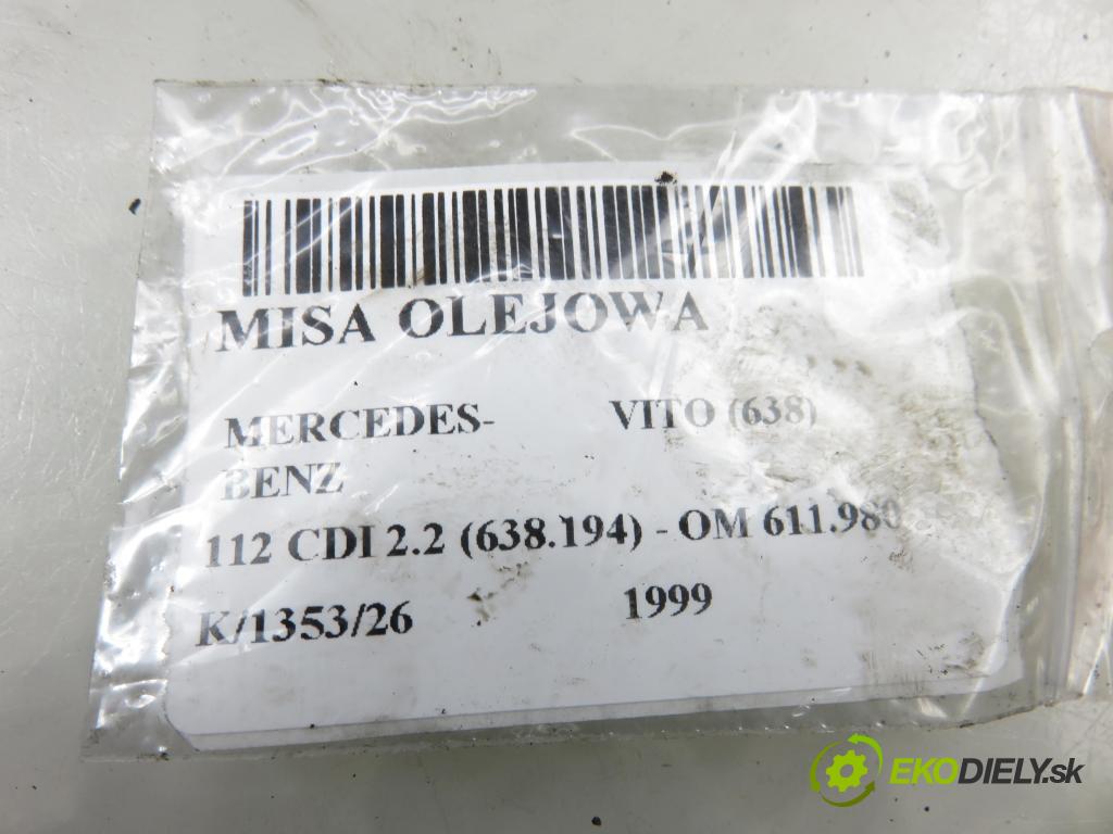 MERCEDES-BENZ VITO Autobus (638) BUS 1999 90,00 112 CDI 2.2 (638.194) - OM 611.980 2151,00 vana olejová R6110140202 (Olejová vana)