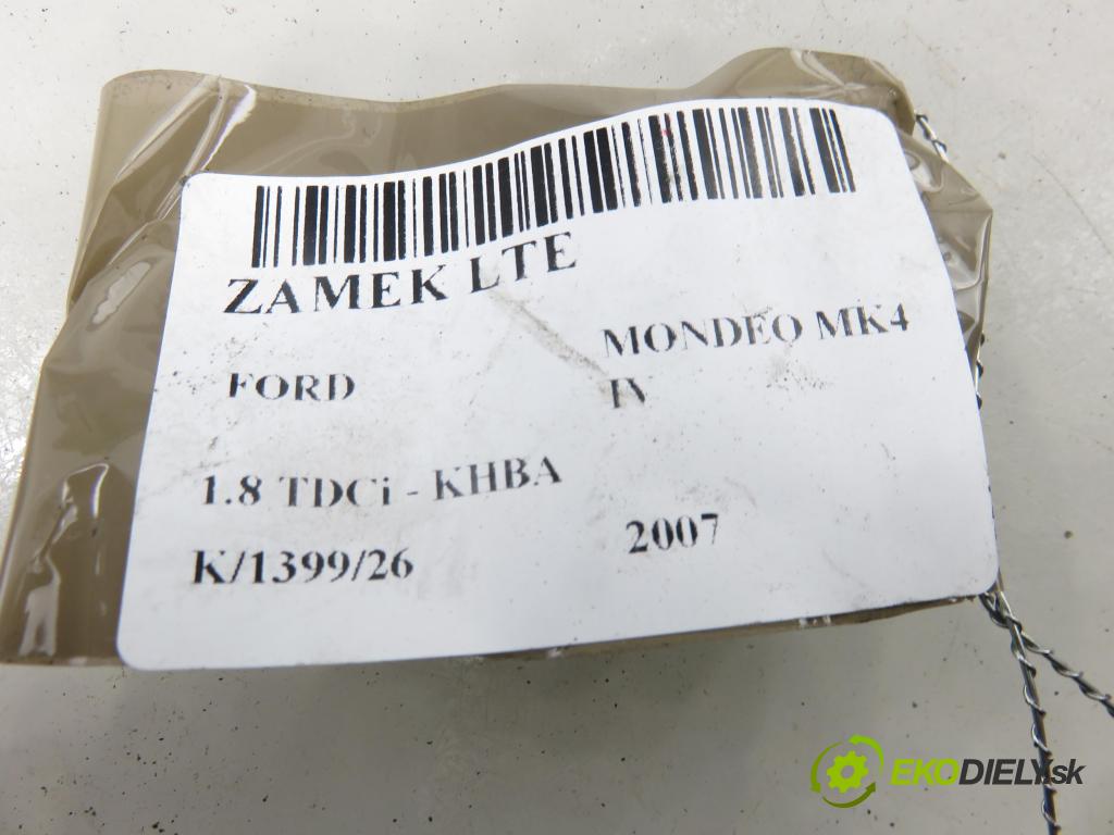 FORD MONDEO IV (BA7) LIFTBACK 2007 92,00 1.8 TDCi - KHBA 1753,00 zámok LTE 6M2AR26413EC
