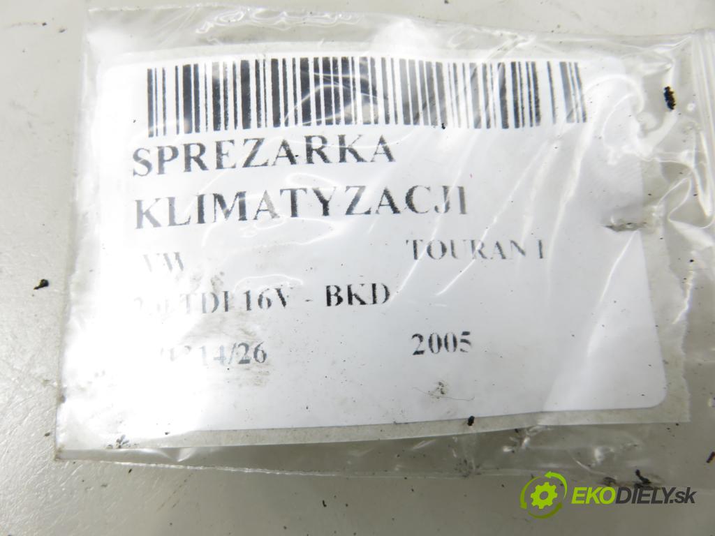 VW TOURAN (1T1, 1T2) MINIVAN 2005 103,00 2.0 TDI 16V - BKD 1968,00 KOMPRESOR: klimatizace  (Kompresor klimatizace)