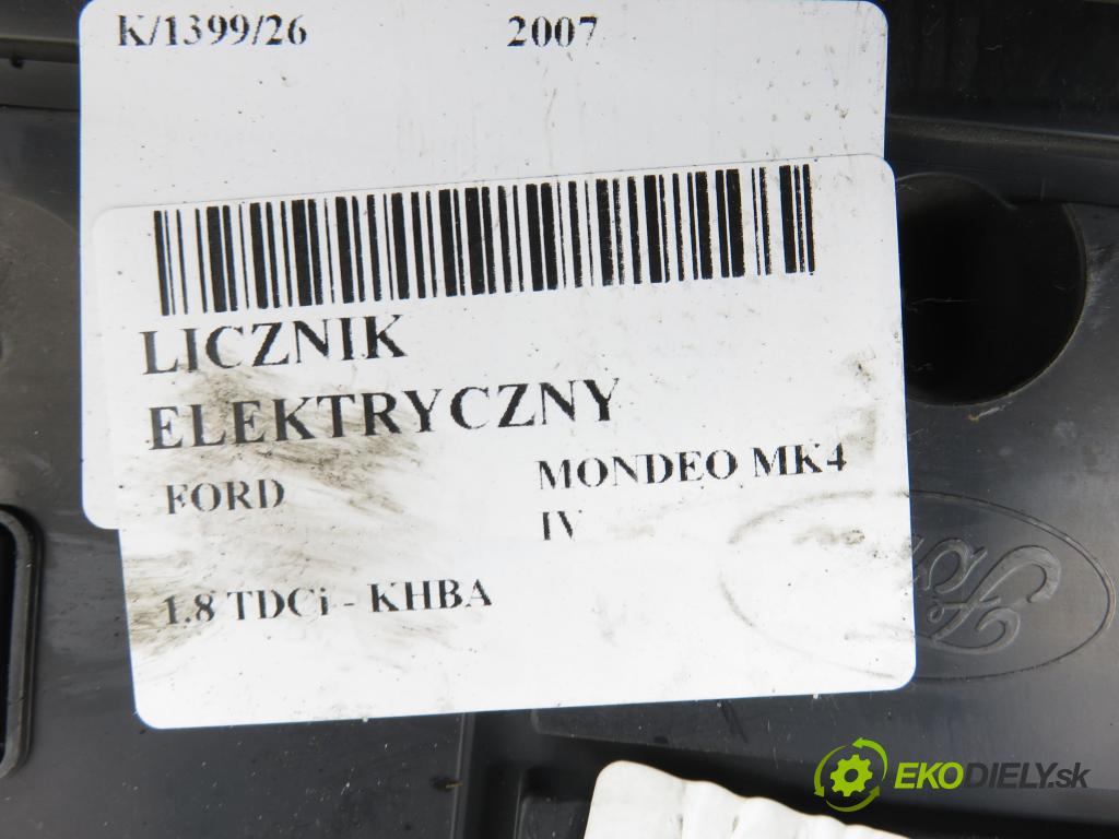 FORD MONDEO IV (BA7) LIFTBACK 2007 92,00 1.8 TDCi - KHBA 1753,00 Prístrojovka elektrický 6M2T10849CN