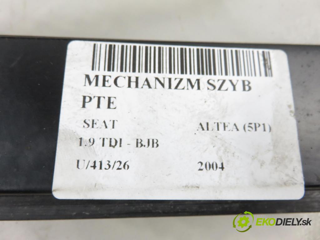 SEAT ALTEA (5P1) MINIVAN 2004 77,00 1.9 TDI - BJB 1896,00 mechanismus oken PTE 5P0839402 ; 1K0959704B