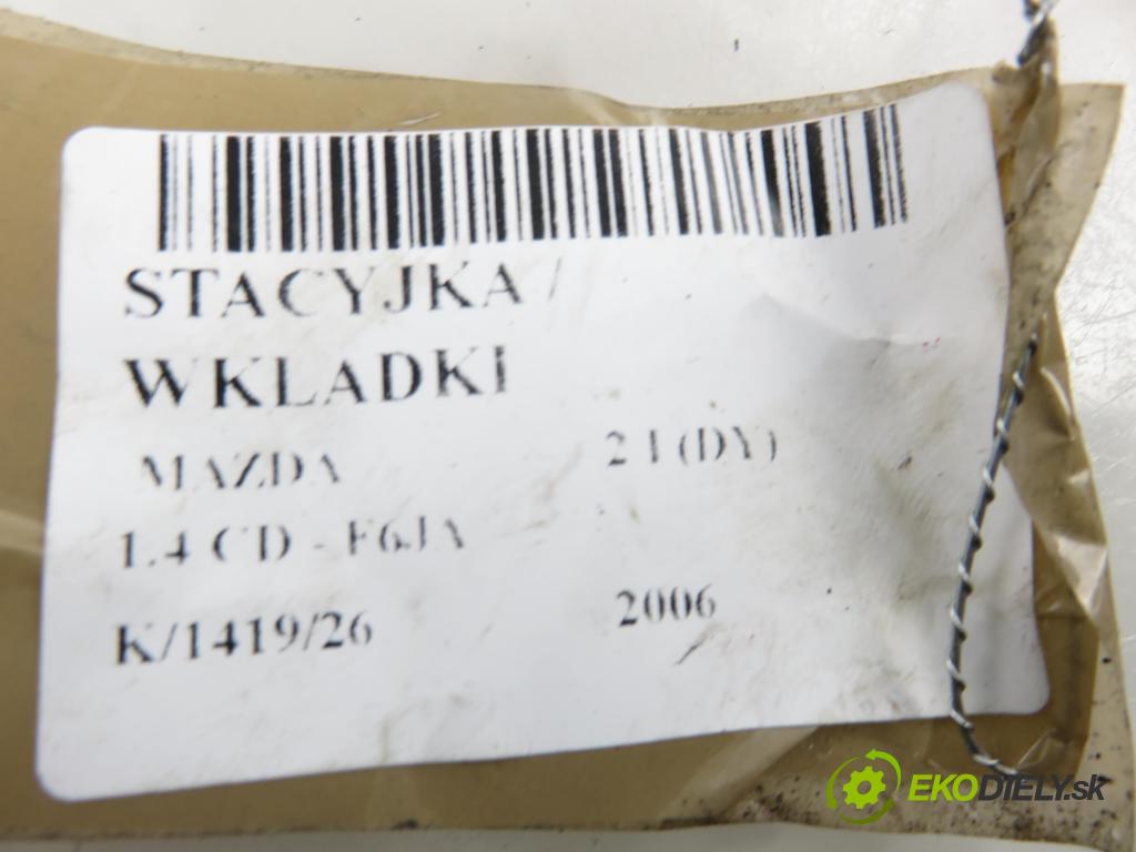 MAZDA 2 (DY) HB 2006 50,00 1.4 CD - F6JA 1399,00 spínačka / VLOŽKY SL34 ; VP2ALF15607AC