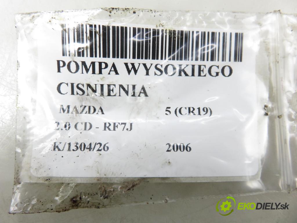 MAZDA 5 (CR19) MINIVAN 2006 105,00 2.0 MZR-CD 143 - RF7J 1998,00 pumpa vysokého TLAK: 2940000420 ; RF7J13800A