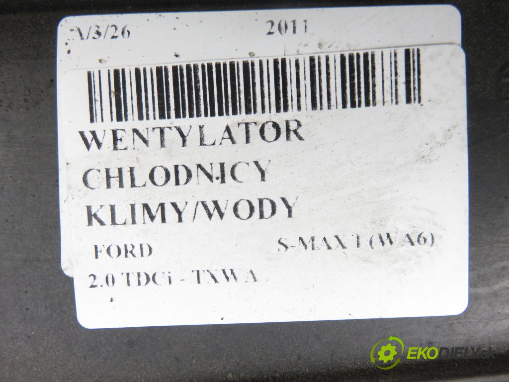 FORD S-MAX (WA6) MINIVAN 2011 120,00 2.0 TDCi - TXWA 1997,00 ventilátor chladič PODNEBÍ / VODA 6G918C607GK