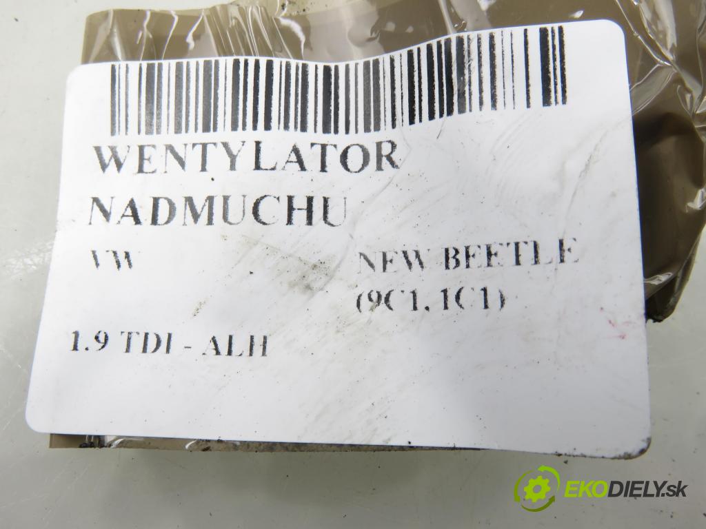 VW NEW BEETLE (9C1, 1C1) HB 2001 66,00 1.9 TDI 90 - ALH 1896,00 Ventilátor vetráku 104467