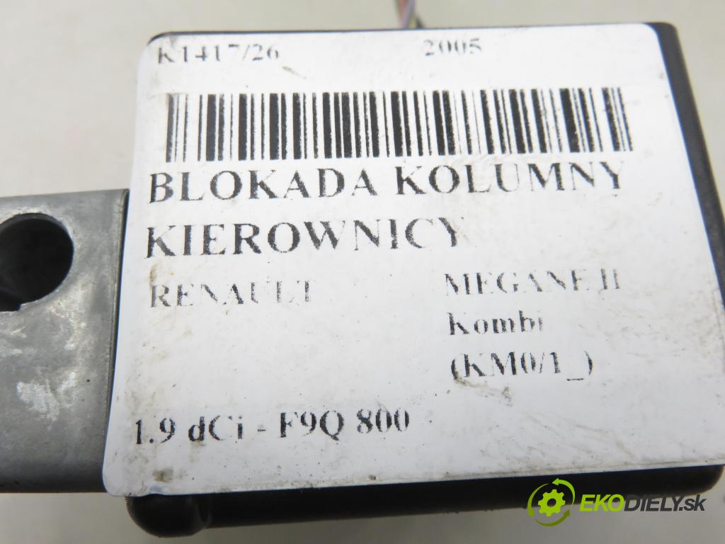RENAULT MEGANE II Kombi (KM0/1_) KOMBI 2005 88,00 1.9 dCi 120 - F9Q 800 1870,00 blokáda tyče volantu 8200033233 ; E0160000