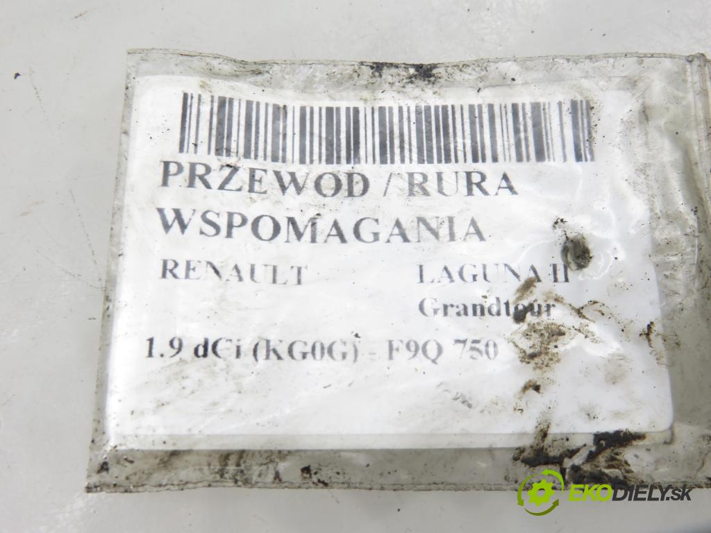 RENAULT LAGUNA II Grandtour (KG0/1_) KOMBI 2003 0,00 1.9 dCi (KG0E, KG0R) - F9Q 752 1870,00 rúrka / Rúra servočerpadlo 8200062503 ; 8200062503C