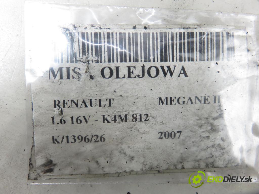 RENAULT MEGANE II (BM0/1_, CM0/1_) HB 2007 82,00 1.6 16V - K4M 812 1598,00 Vaňa olejová 618196 (Olejová vaňa)