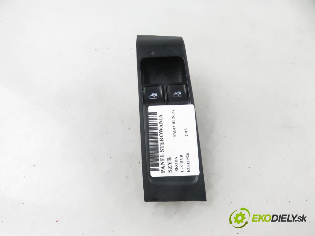 SKODA FABIA III (NJ3) HB 2015 55,00 1 - CHYB 999,00 Panel ovládania okien 6V0959858A ; 6V1867171