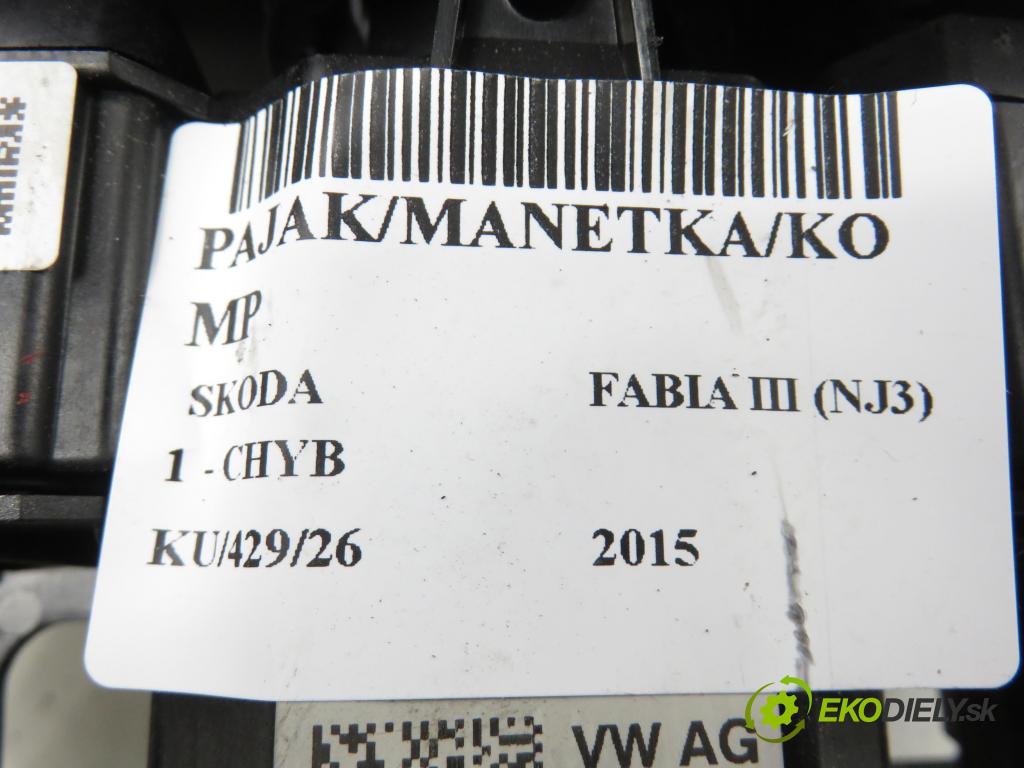 SKODA FABIA III (NJ3) HB 2015 55,00 1 - CHYB 999,00 PAKA/ŘAZENÍ/SADA: 6C0953513 ; 6C0959653