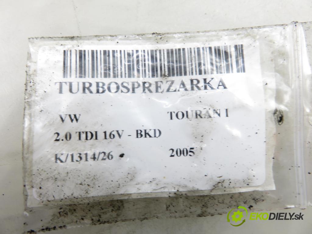 VW TOURAN (1T1, 1T2) MINIVAN 2005 103,00 2.0 TDI 16V - BKD 1968,00 Turbodúchadlo 03G253019A (Turbodúchadlo (kompletné))