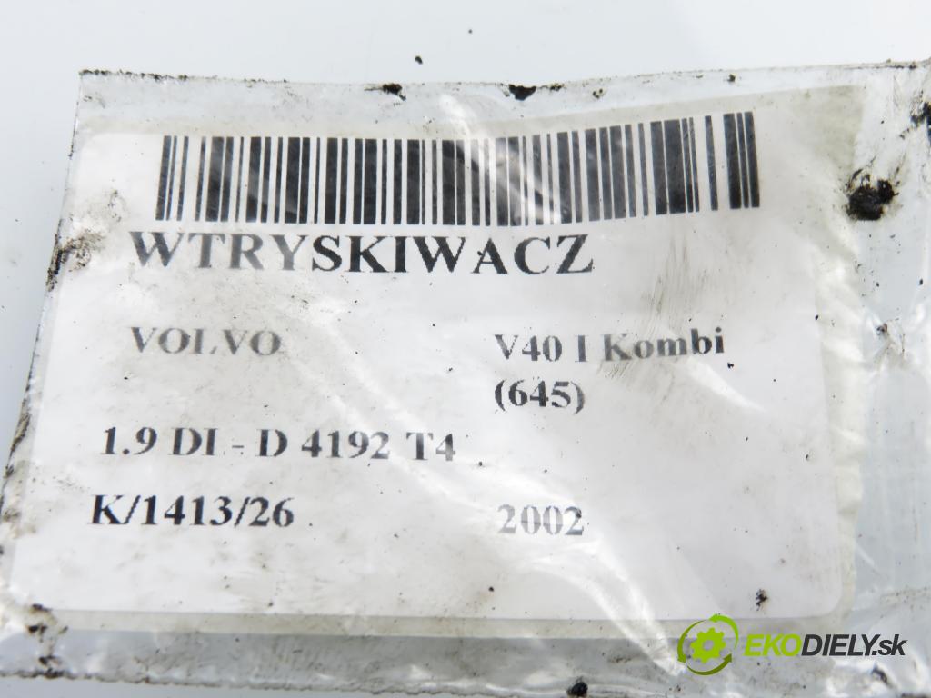 VOLVO V40 Kombi (645) KOMBI 2002 75,00 1.9 DI 102 - D 4192 T4 1870,00 vstrekovač 0445110021 ; 7700111014 (Vstrekovač paliva)