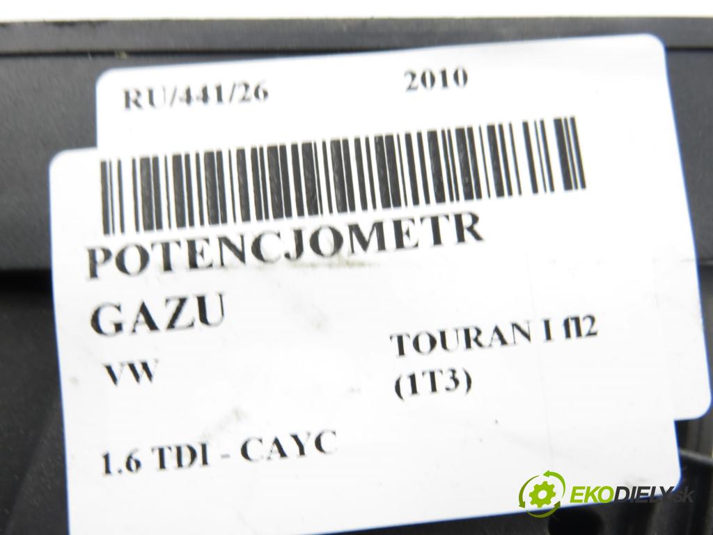 VW TOURAN (1T3) MINIVAN 2010 77,00 1.6 TDI - CAYC 1598,00 Potenciometer plynu 1T1721503JE ; 1T1721503J (Potenciometer plynového pedálu)