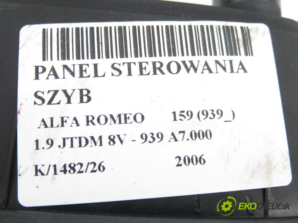 ALFA ROMEO 159 (939_) SEDAN 2006 85,00 1.9 JTDM 8V - 939 A7.000 1910,00 Panel ovládaní oken 156077483
