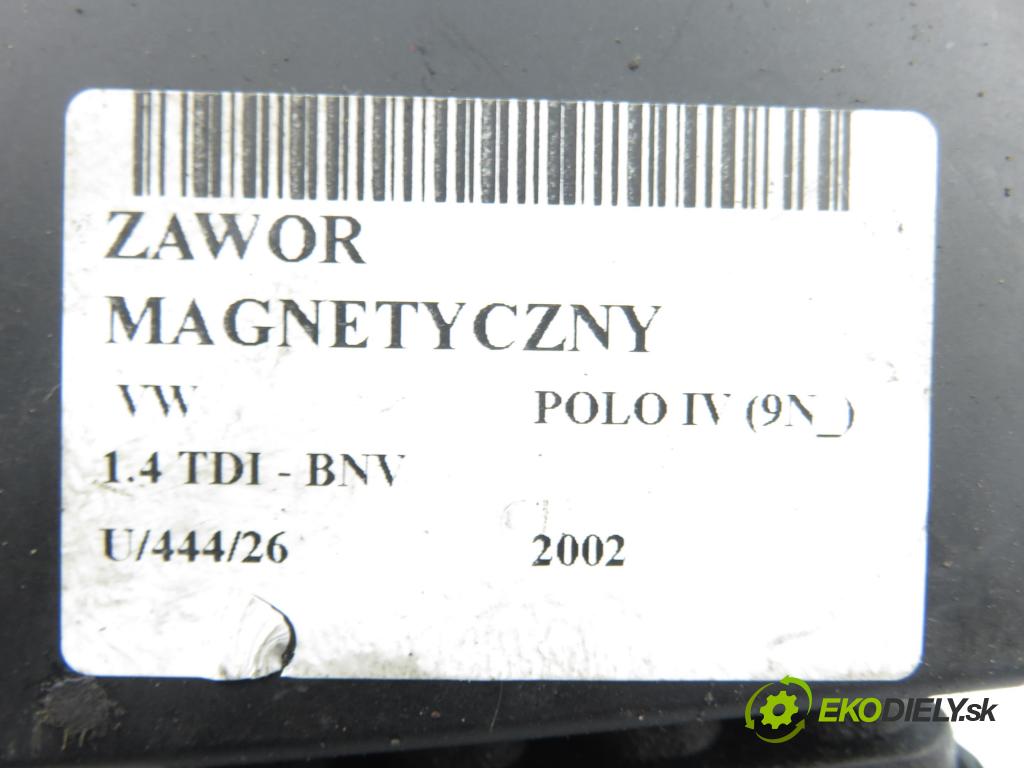VW POLO (9N_) HB 2002 59,00 1.4 TDI - BNV 1422,00 VENTIL magnetický 6Q0906625B