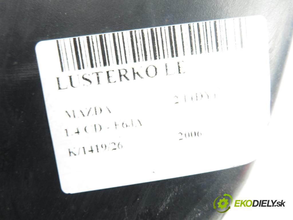 MAZDA 2 (DY) HB 2006 50,00 1.4 CD - F6JA 1399,00 zpětné zrcátko LE