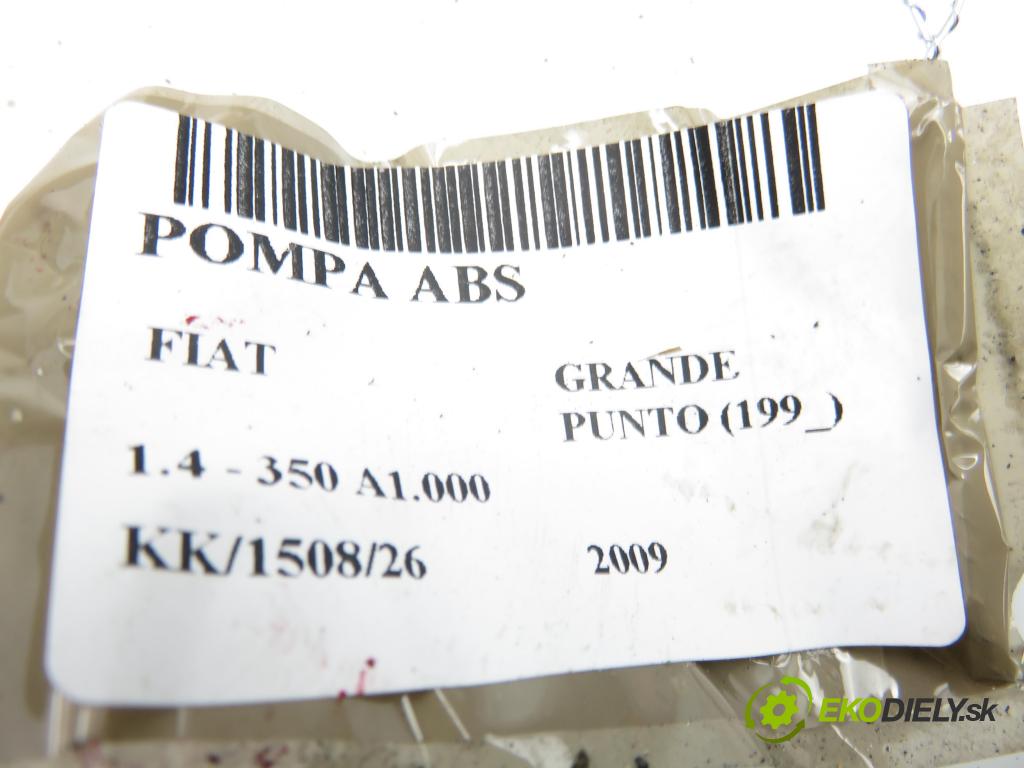 FIAT GRANDE PUNTO (199_) HB 2009 57,00 1.4 - 350 A1.000 1368,00 Pumpa ABS 0265800794 ; 0265232267 ; 51826507 (Pumpa ABS)