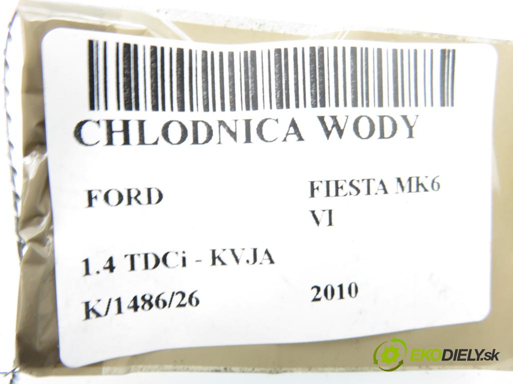 FORD FIESTA VI Van HB 2010 51,00 1.4 TDCi - KVJA 1399,00 chladič vody 8V518005DF