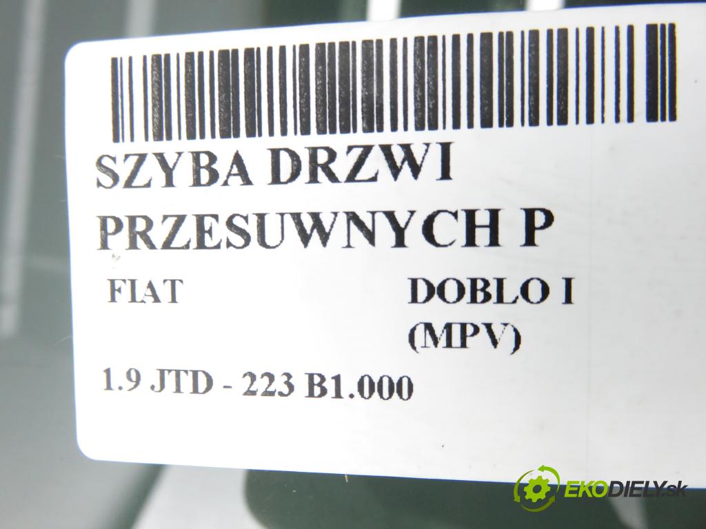FIAT DOBLO nadwozie wielkoprzestrzenne (MPV) (119_, 223_) KOMBIVAN 2003 77,00 1.9 JTD - 223 B1.000 1910,00 Okno Dvere posúvne P