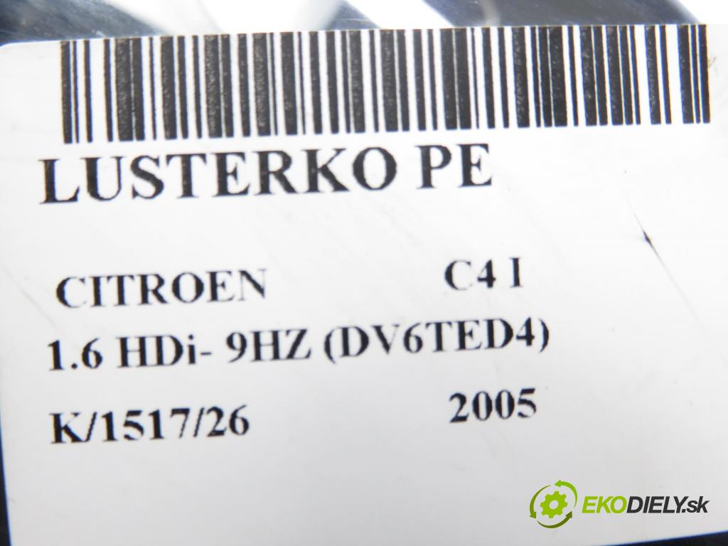 CITROEN C4 I (LC_) HB 2005 80,00 1.6 HDi 109 - 9HZ (DV6TED4) 1560,00 Spätné zrkadlo