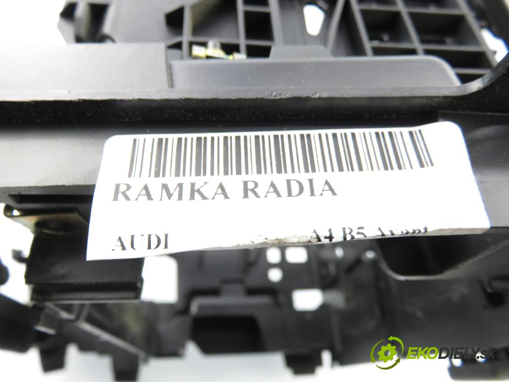 AUDI A4 Avant (8D5, B5) KOMBI 1998 66,00 1.9 TDI - AHU 1896,00 Rámček radia 4B0858075C