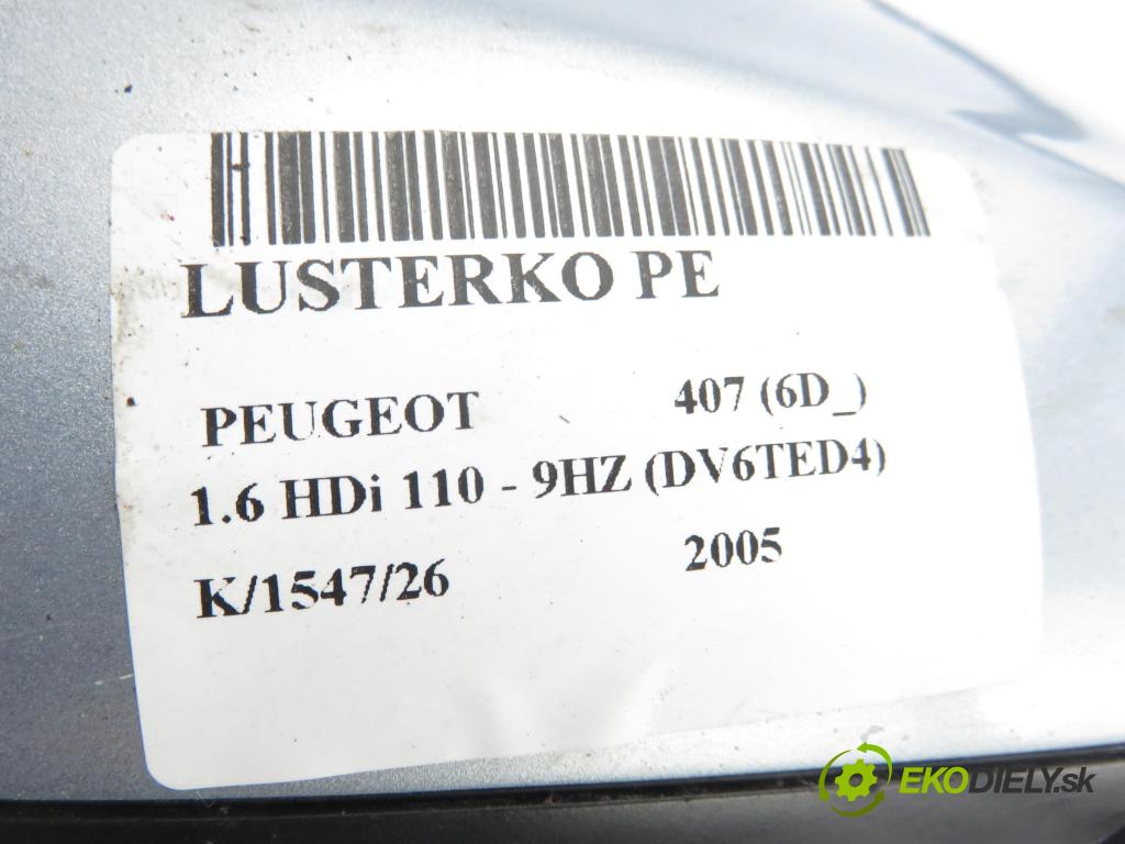 PEUGEOT 407 (6D_) SEDAN 2005 80,00 1.6 HDi 110 - 9HZ (DV6TED4) 1560,00 Spätné zrkadlo