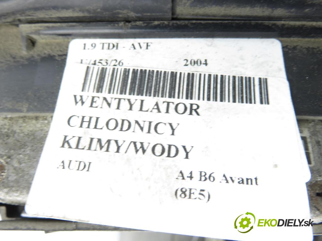 AUDI A4 Avant (8E5, B6) KOMBI 2004 96,00 1.9 TDI - AVF 1896,00 ventilátor chladič PODNEBÍ / VODA
