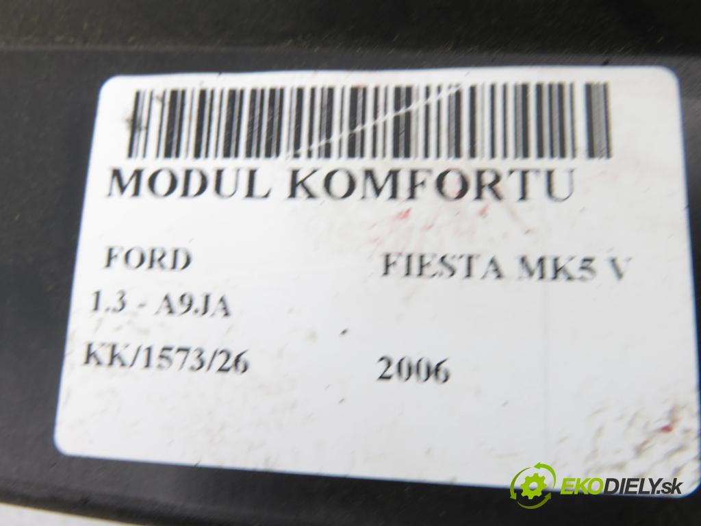 FORD FIESTA V (JH_, JD_) HB 2006 51,00 1.3 - A9JA 1299,00 MODUL komfortu 6S6T15K600AG