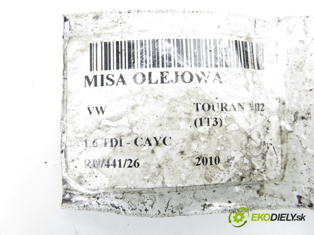 VW TOURAN (1T3) MINIVAN 2010 77,00 1.6 TDI - CAYC 1598,00 Vaňa olejová 03G103603AD ; 03G103603AF (Olejová vaňa)